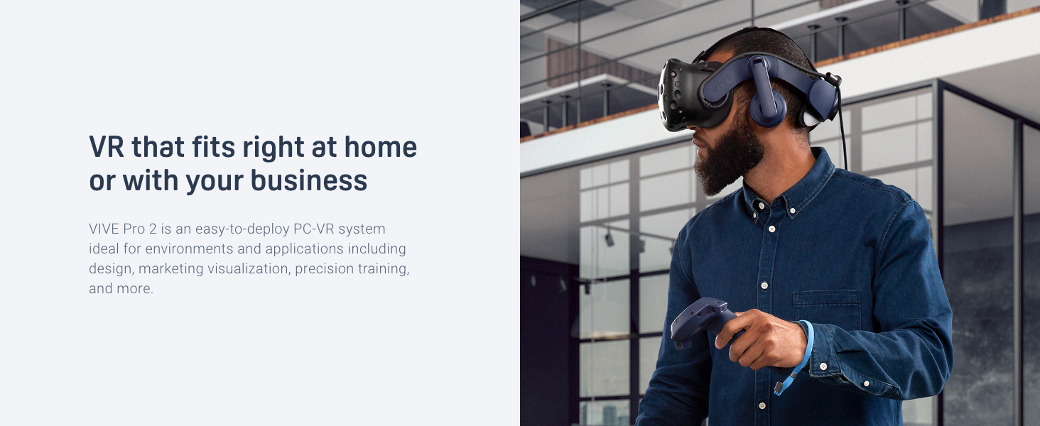 VR that fits right at home or with your business